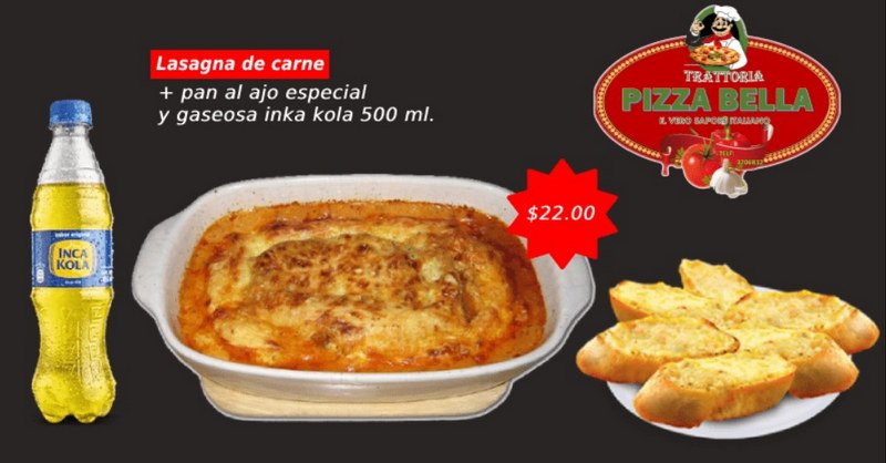Lasaña, Pan al ajo especial, Gaseosa S/22